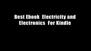 Best Ebook  Electricity and Electronics  For Kindle