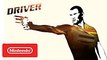 Driver Teaser – Nintendo Switch Trailer