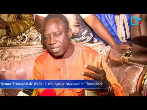 Retour Triomphal de Wally - le témoignage émouvant de Thione Seck