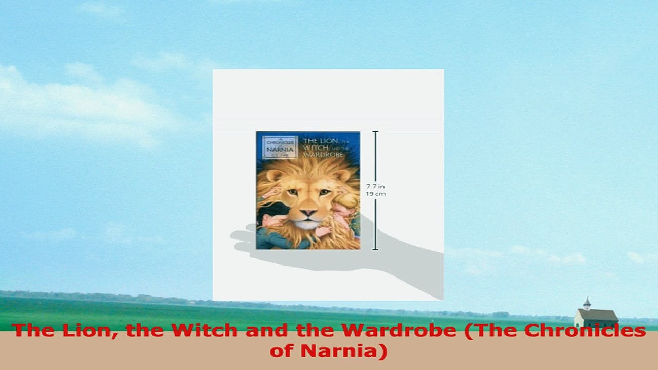 READ ONLINE  The Lion the Witch and the Wardrobe The Chronicles of Narnia