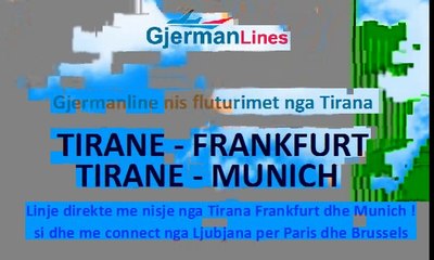 Gjermanlines nis fluturimet nga TIRANA për në Gjermani në Tiranë Munich Tiranë - Frankfurt, Tiranë Paris Tirane Brussels