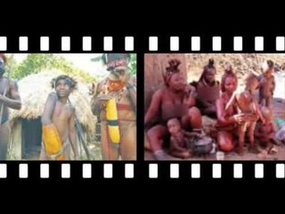 Kỳ bỉ Bộ tộc "ở trần "hoang dã nhất hành tinh và hủ tục kinh hoàng