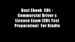 Best Ebook  CDL - Commercial Driver s License Exam (CDL Test Preparation)  For Kindle