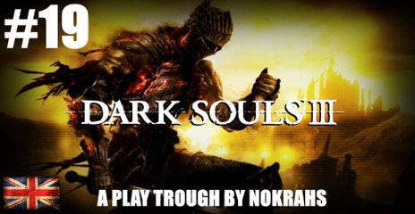 "Dark Souls III" "PC" "NG++" - "PlayTrough" (19)