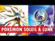 Pokémon Soleil & Lune - Une bande annonce légendaire !