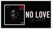 Lil Durk - No Love Ft Young Thug & Yung Tory (Official Audio)