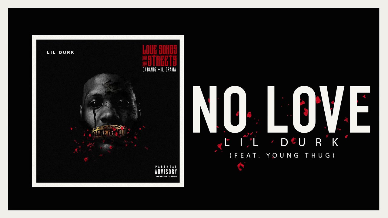 Lil Durk - No Love Ft Young Thug & Yung Tory (Official Audio)