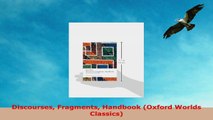 READ ONLINE  Discourses Fragments Handbook Oxford Worlds Classics