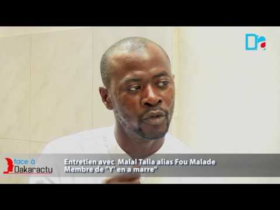Entretien avec Malal Talla alias Fou Malade, membre de  Y' en a marre 1