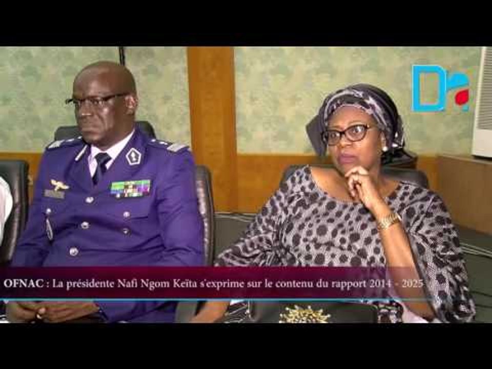 OFNAC : La présidente Nafi ngom keita s'exprime sur le contenu du rapport 2014 -2015