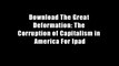 Download The Great Deformation: The Corruption of Capitalism in America For Ipad