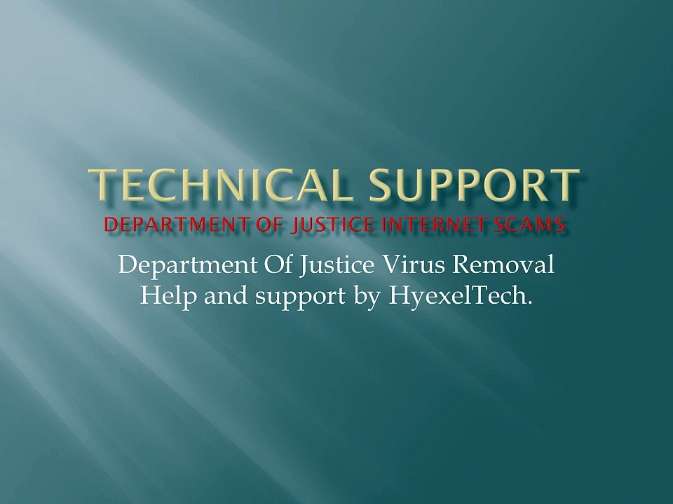 Department of justice fraud virus removal help