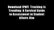 Download [PDF]  Tracking is Trending: A Survival Guide to Assessment in Student Affairs Kim