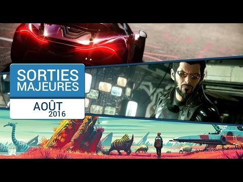 AOUT 2016 : Les plus grosses sorties de jeux video