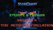 Starcraft Mass Recall - Hard Difficulty - Episode I: Terran - Mission 4: The Jacobs Installation B