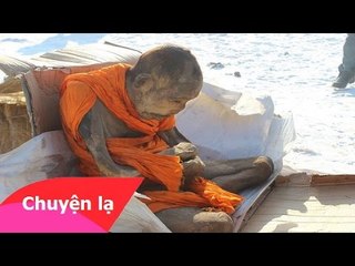 Chuyện lạ thế giới - Xác ướp 200 năm tuổi vẫn còn sống