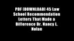 PDF [DOWNLOAD] 45 Law School Recommendation Letters That Made a Difference Dr. Nancy L. Nolan