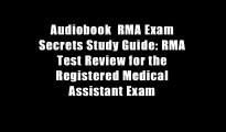 Audiobook  RMA Exam Secrets Study Guide: RMA Test Review for the Registered Medical Assistant Exam