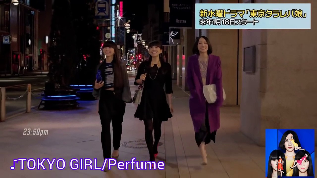 Perfume TOKYO GIRL hhh
