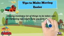 Tips to Make Moving Easier