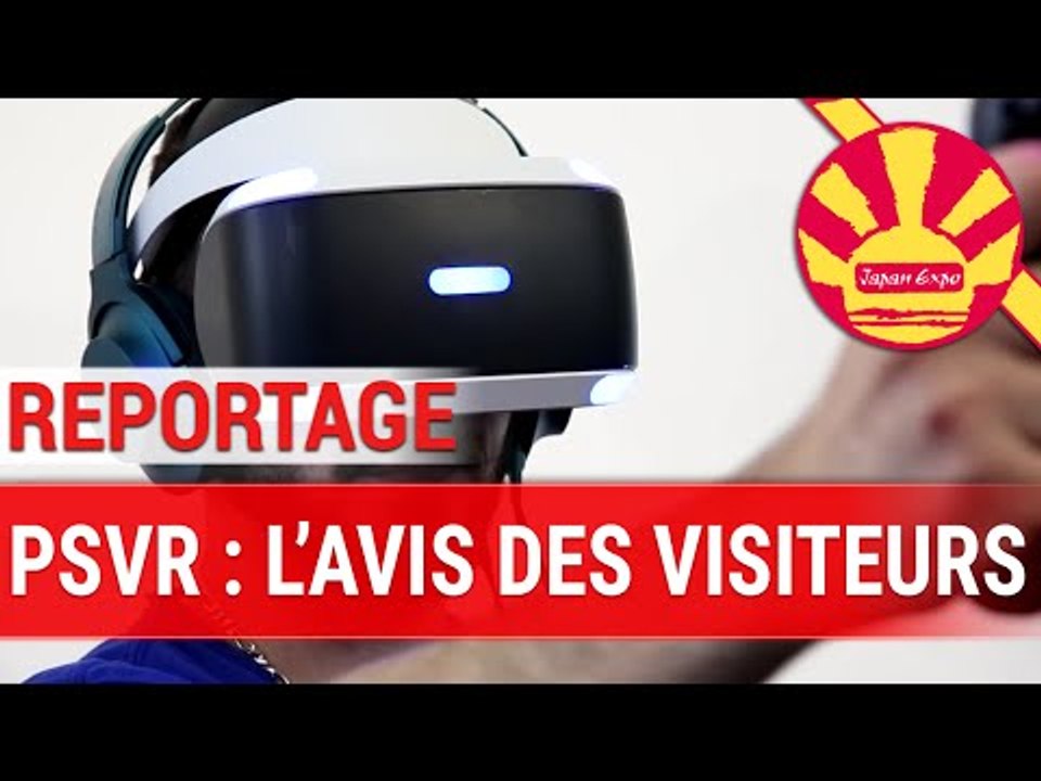 L'avis des visiteurs sur le PlayStation VR - Japan Expo 2016
