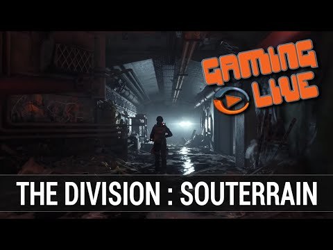 Tom Clancy's The Division : DLC Souterrain - GAMEPLAY