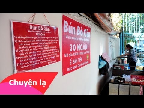 Chuyện lạ Việt Nam - Quán bún bò có nội quy “bá đạo” nhất Sài Gòn