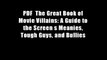 PDF  The Great Book of Movie Villains: A Guide to the Screen s Meanies, Tough Guys, and Bullies