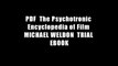 PDF  The Psychotronic Encyclopedia of Film MICHAEL WELDON  TRIAL EBOOK