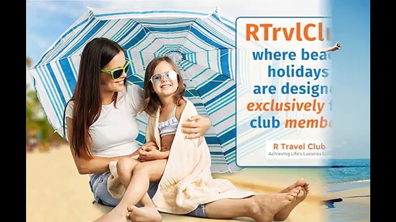 Own A Holiday With Elite Travel Club Membership