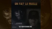 MCG FT. GRADUR - ON FAIT LA MAILLE (LYRICS VIDEO) (Prod by The Gauts)