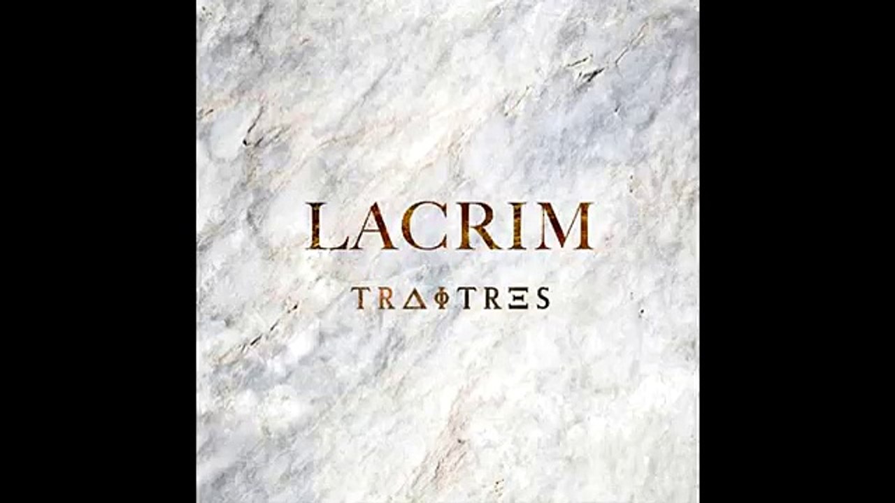 Lacrim _ traître