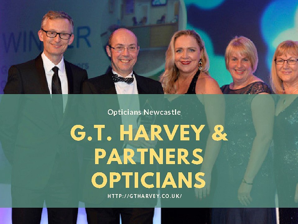 Opticians Newcastle - gtharvey.co.uk