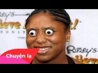 Chuyện lạ Việt Nam – Những người phụ nữ kỳ lạ nhất hành tinh