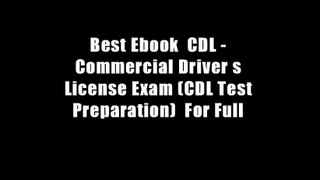 Best Ebook  CDL - Commercial Driver s License Exam (CDL Test Preparation)  For Full