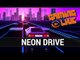 Neon Drive GAMEPLAY : Les années 80' à fond la caisse