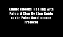 Kindle eBooks  Healing with Paleo: A Step By Step Guide to the Paleo Autoimmune Protocol