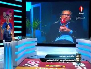 Scandale Saison - Chef de CS Sfaxien en Alambeshr- Cliquez jugement sur son dos m'a donné une fiction de pénalité