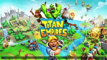 Titan Empires - Android Gameplay HD