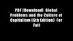 PDF [Download]  Global Problems and the Culture of Capitalism (6th Edition)  For Full