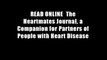 READ ONLINE  The Heartmates Journal, a Companion for Partners of People with Heart Disease