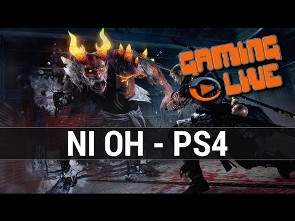 Ni Oh - GAMEPLAY FR - Un Dark Souls au pays des...