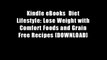 Kindle eBooks  Diet Lifestyle: Lose Weight with Comfort Foods and Grain Free Recipes [DOWNLOAD]