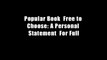 Popular Book  Free to Choose: A Personal Statement  For Full