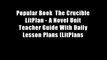 Popular Book  The Crucible LitPlan - A Novel Unit Teacher Guide With Daily Lesson Plans (LitPlans