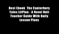 Best Ebook  The Canterbury Tales LitPlan - A Novel Unit Teacher Guide With Daily Lesson Plans