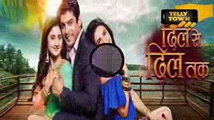 Dil Se Dil Tak - 3rd March 2017 - Upcoming Twist  Colors TV Serial News