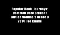 Popular Book  Journeys: Common Core Student Edition Volume 2 Grade 3 2014  For Kindle