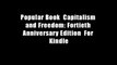 Popular Book  Capitalism and Freedom: Fortieth Anniversary Edition  For Kindle