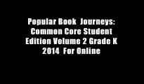Popular Book  Journeys: Common Core Student Edition Volume 2 Grade K 2014  For Online